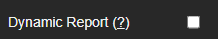 Dynamic report checkbox