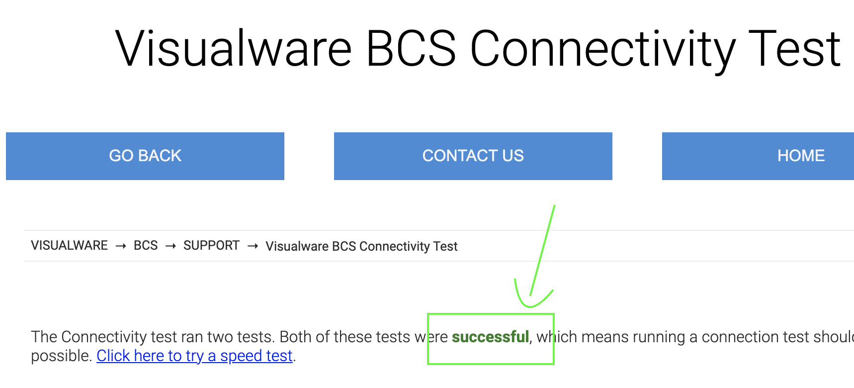 BCS connectivity check successful